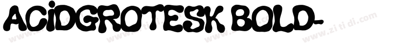 AcidGrotesk Bold字体转换
